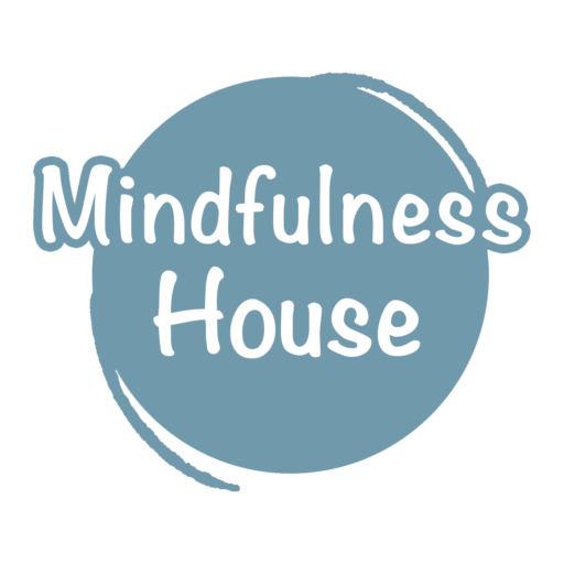 Mindfulness House